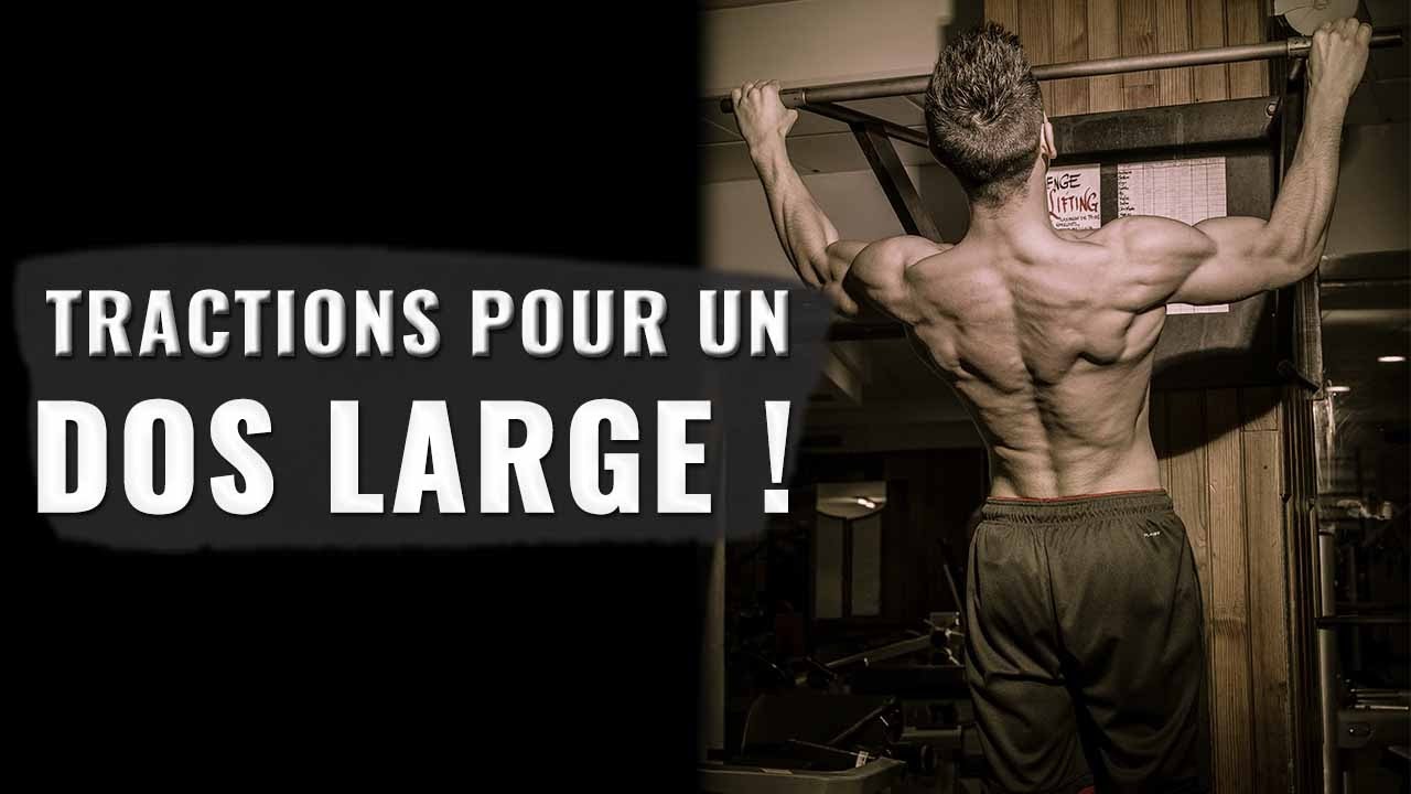 COMMENT FAIRE DES TRACTIONS A POIDS DE CORPS POUR AVOIR UN DOS LARGE ET MUSCLE ?