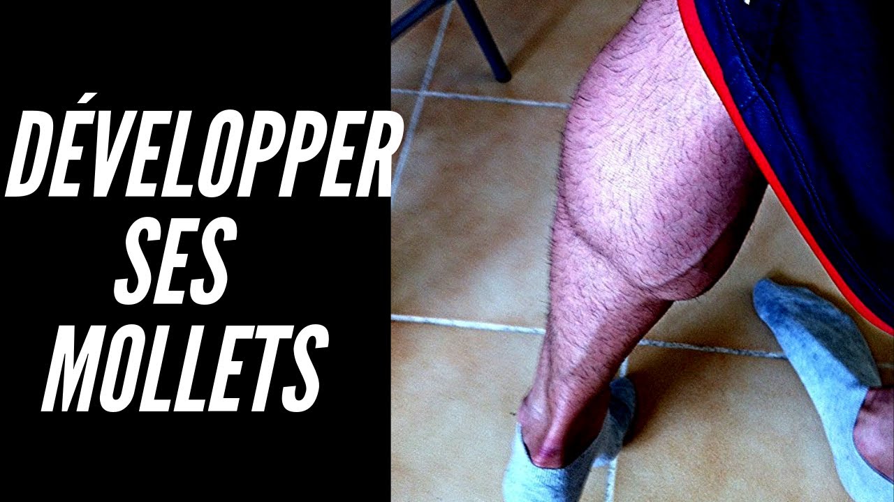 ASTUCES pour DÉVELOPPER SES MOLLETS