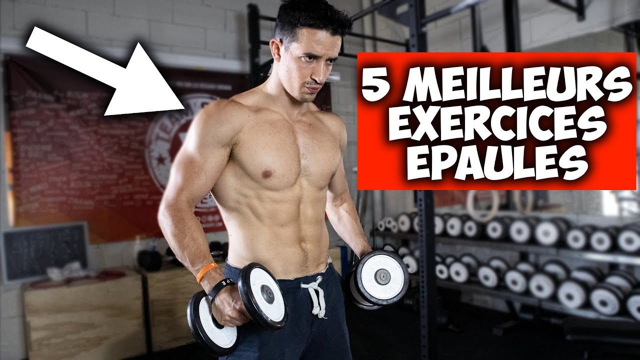5 meilleurs exercices épaules !