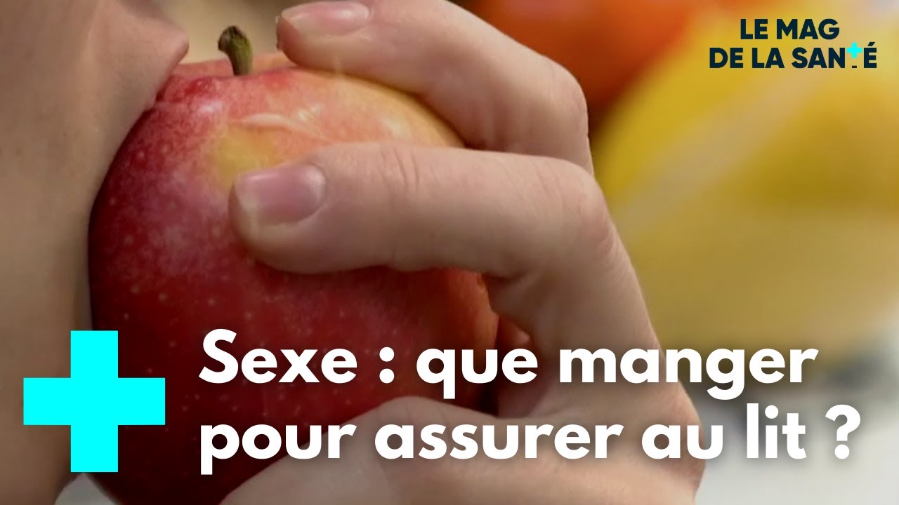 Quels aliments pour améliorer sa sexualité ? - Le Magazine de la Santé