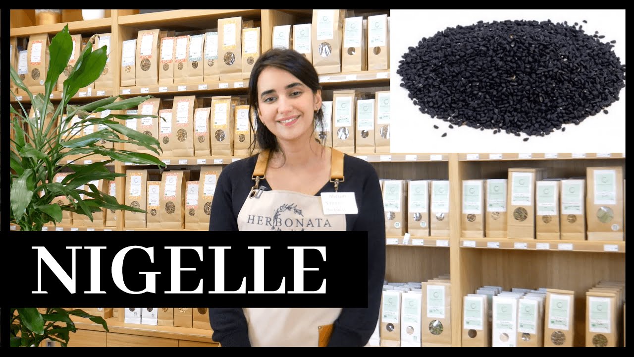 Propriétés de la Nigelle : Immunité, Allergie, Digestion, Anti-âge, Pellicules, Eczéma, Psoriasis...