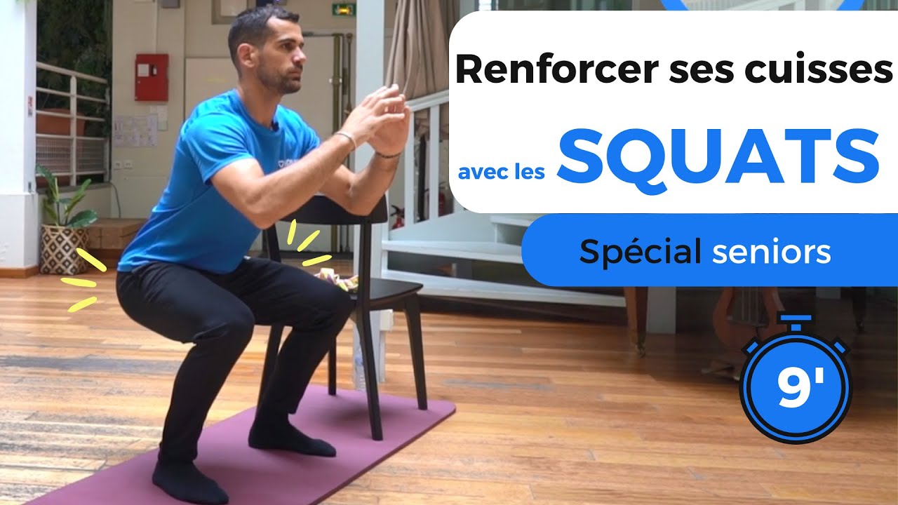 Gym douce senior: renforcer ses cuisses grâce au squat en 9 minutes!