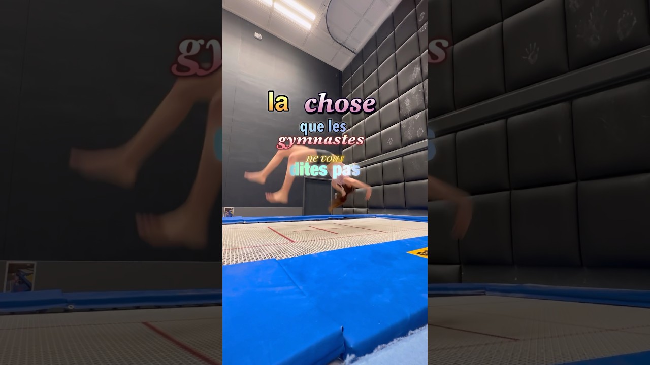 La CHOSE QUE LES GYMNASTES NE VOUS DISENT PAS #gymnastic