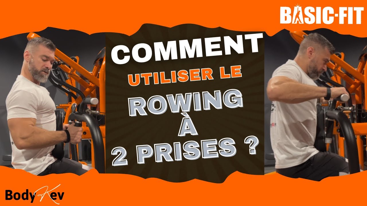Comment bien utiliser le ROWING à 2 prises | Réglages + Exécution | Machine Basic-Fit