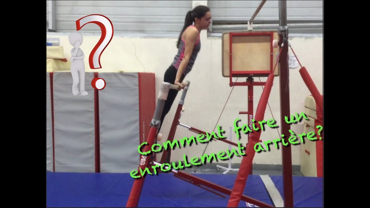 [Tuto] Gym - Barres N2 - Entrée par enroulement arrière