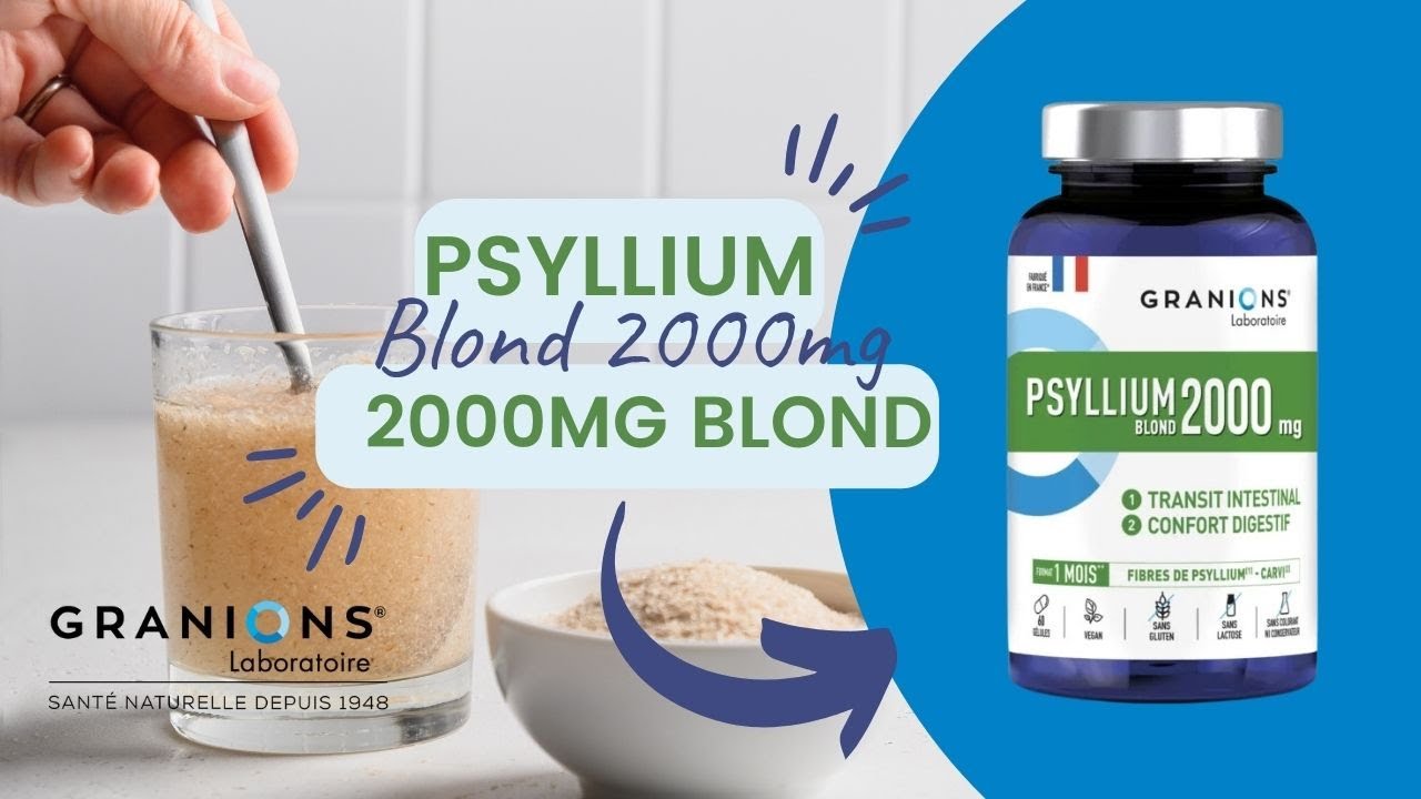 L'actif miracle pour améliorer votre transit : le Psyllium !